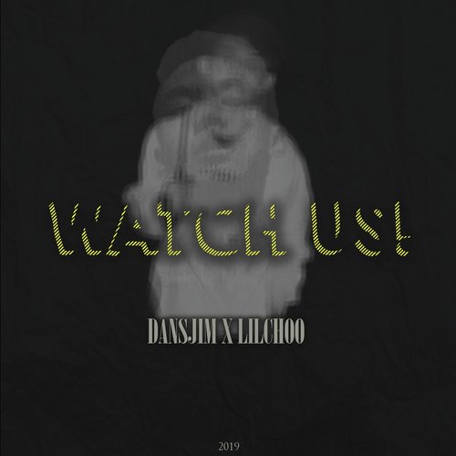 Watch Us!_poster_image