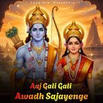 Aaj Gali Gali Awadh Sajayenge