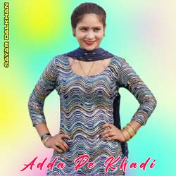 Adda Pe Khadi-BgIOCDdYZH8