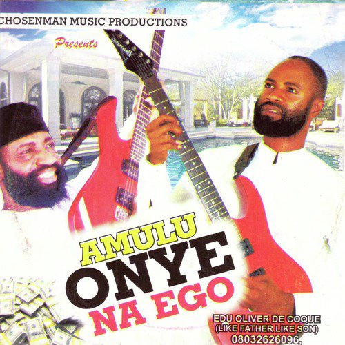 Owelle Song Download From Amulu Onye Na Ego Jiosaavn