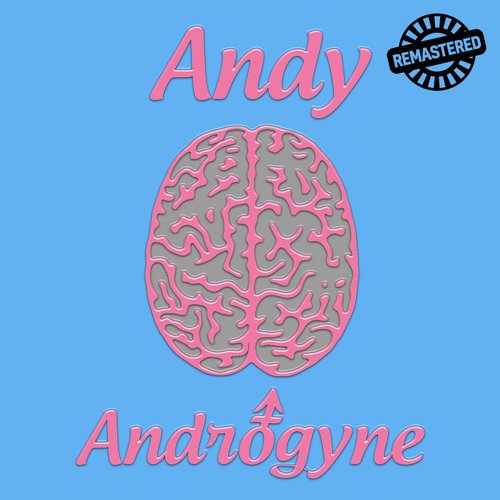 Androgyne (Remastered)