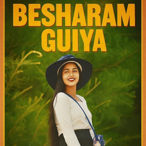 Besharam Guiya