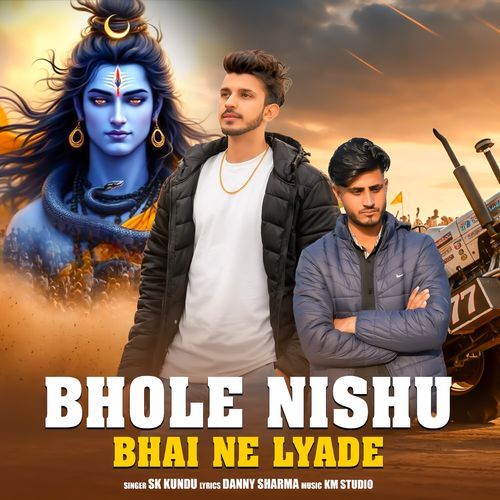 Bhole Nishu Bhai Ne Lyade