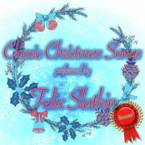 Classic Christmas Songs