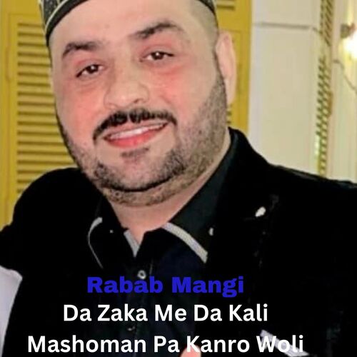 Da Zaka Me Da Kali Mashoman Pa Kanro Woli