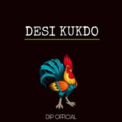 Desi Kukdo-JTpcATp9Q3w