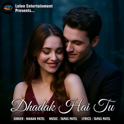 Dhadak Hai Tu
