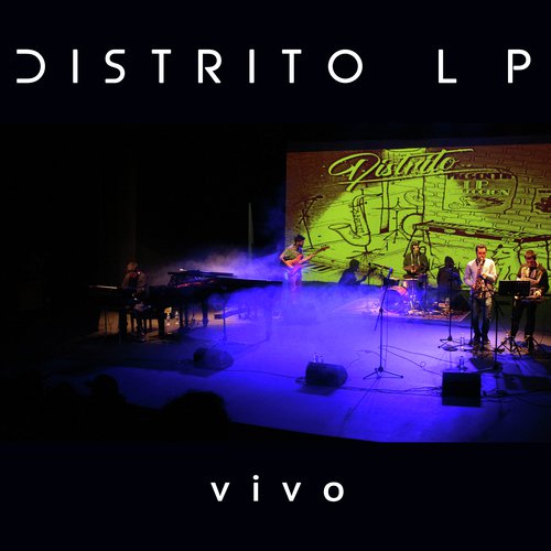 Distrito LP (Vivo)