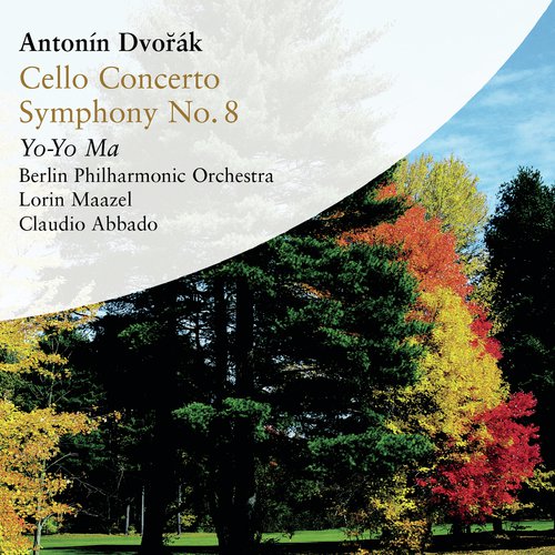 Dvorák: Cello Concerto in B Minor & Symphony No. 8 in G Major