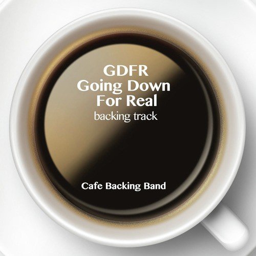Gdfr (Going Down for Real) [Backing Track Instrumental Version] - Single