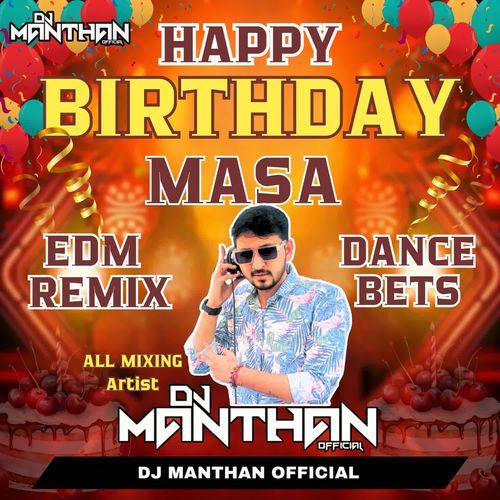 Happy Birthday Masa (EDM Remix-Dance Beats)