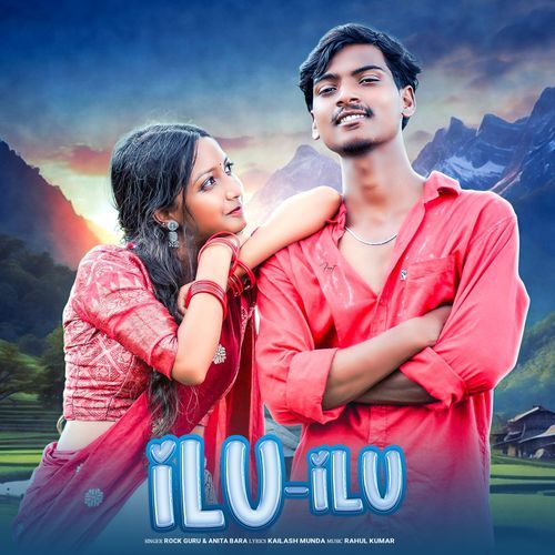 ILU ILU Nagpuri song