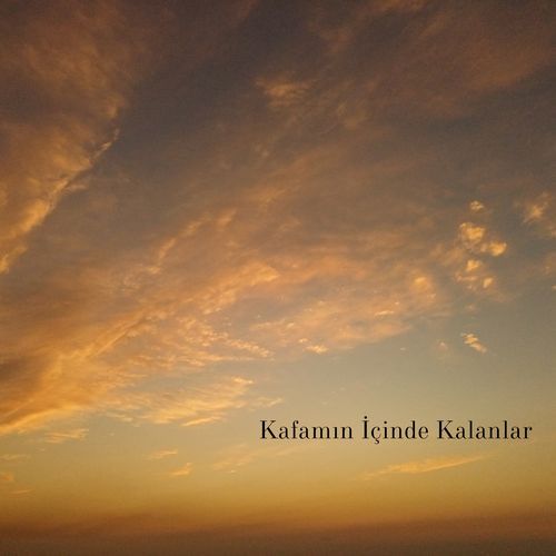 Kafamın İçinde Kalanlar E.P_poster_image