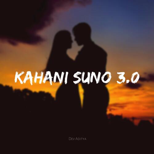 Kahani Suno 3.0