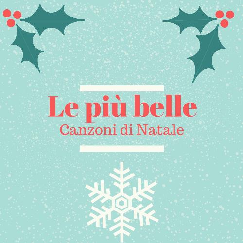 Le più belle canzoni di Natale