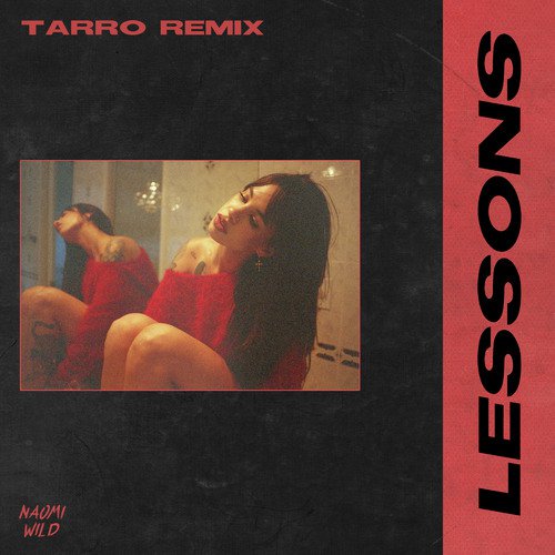 Lessons (Tarro Remix)