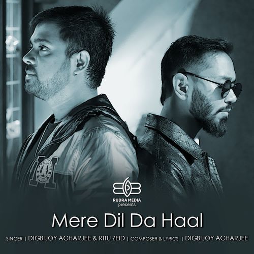 MERE DIL DA HAAL