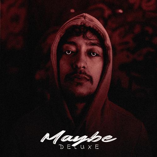 Maybe (Deluxe)