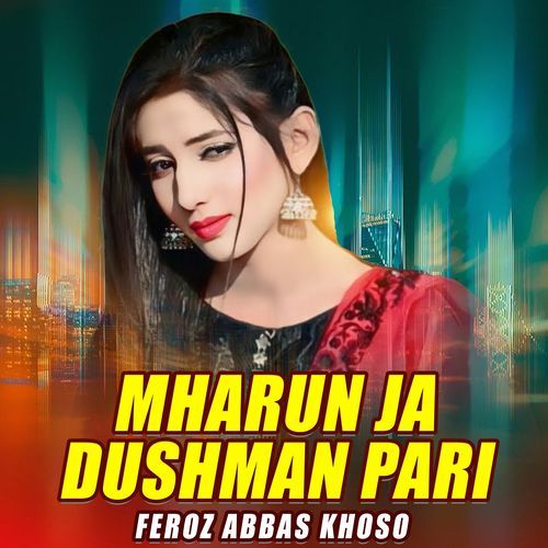 Mharun Ja Dushman Pari