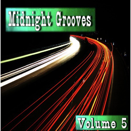 Midnight Grooves, Vol. 5