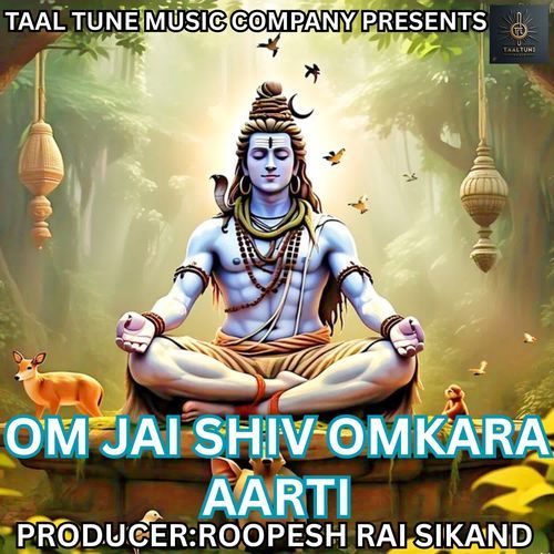 OM JAI SHIV OMKARA AARTI