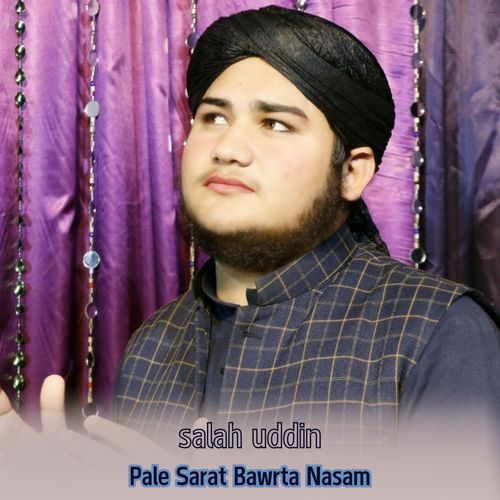 Pale Sarat Bawrta Nasam