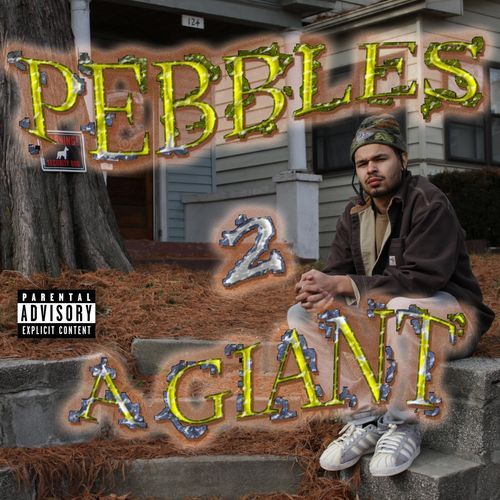 Pebbles 2 A Giant