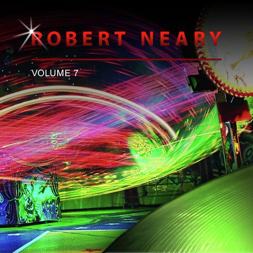 Robert Neary, Vol. 7
