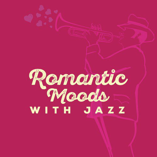 Romantic Moods with Jazz