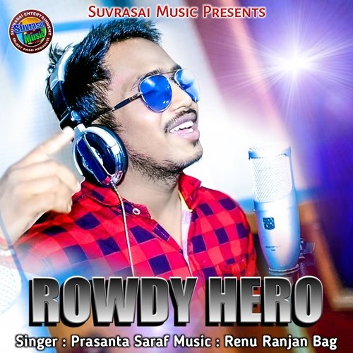 Rowdy Hero