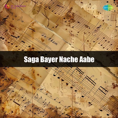 Saga Bayer Nache Aabe