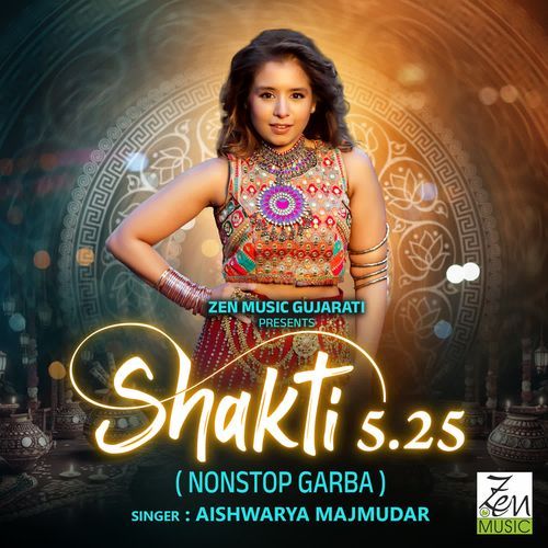 Shakti 5.25 (Nonstop Garba)