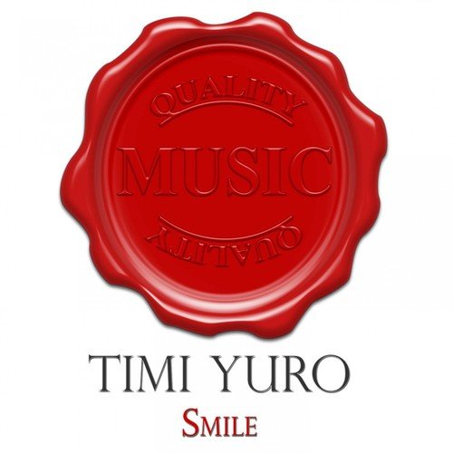 Smile - Quality Music