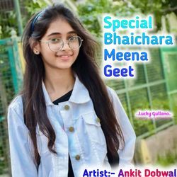 Special Bhaichara Meena Geet-NRsMfCJff3s