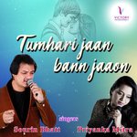 Tumhari Jaan Bann Jaaon