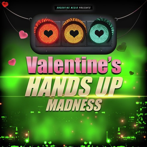 Valentine's Hands up Madness