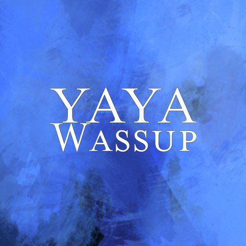 Wassup_poster_image