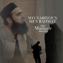 Wo Nabiyon Mein Rehmat-PTAyYTlhT0Y