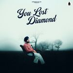 You Lost Diamond