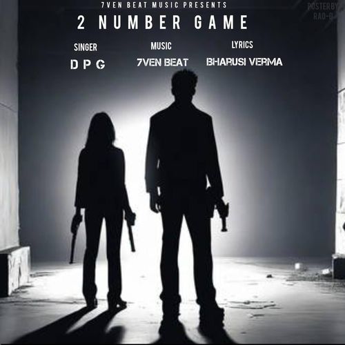 2 Number Game (feat. VD Rao)