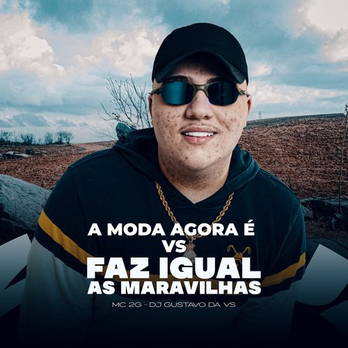 A Moda Agora É Vs Faz Igual As Maravilhas