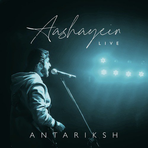 Aashayein (Live)