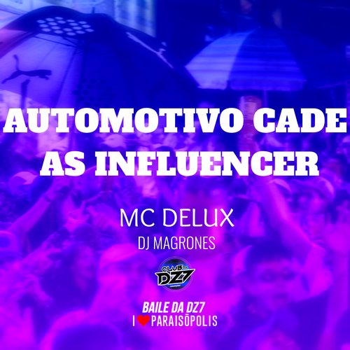 Automotivo Cade as Influencer_poster_image