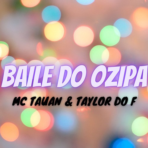Baile do Ozipa cover art