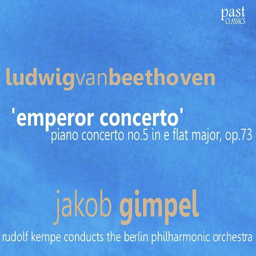 Beethoven: Piano Concerto No. 5 in E-Flat Major, Op. 73 - &quot;Emperor Concerto&quot;_poster_image