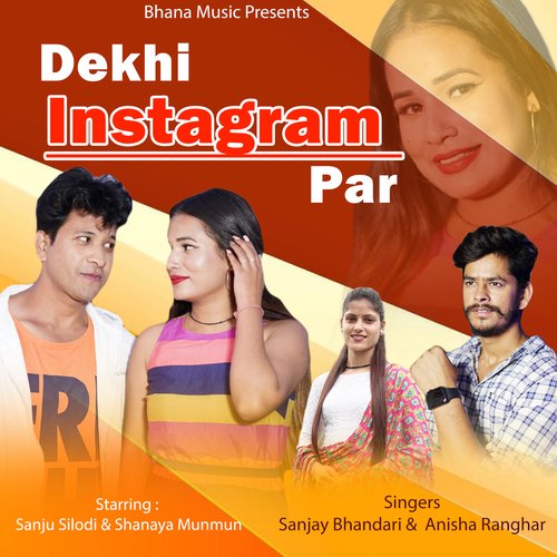 Dekhi Instagram Par