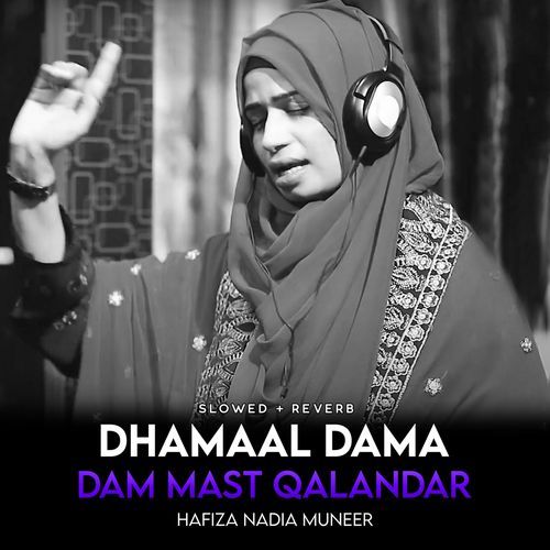 Dhamaal Dama Dam Mast Qalandar (Lofi-Mix)