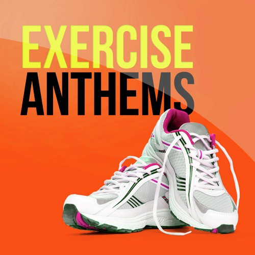 Exercise Anthems_poster_image