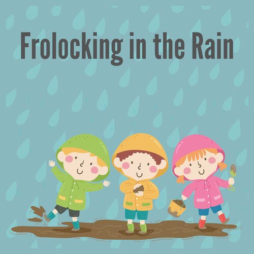 Frolocking in the Rain_poster_image