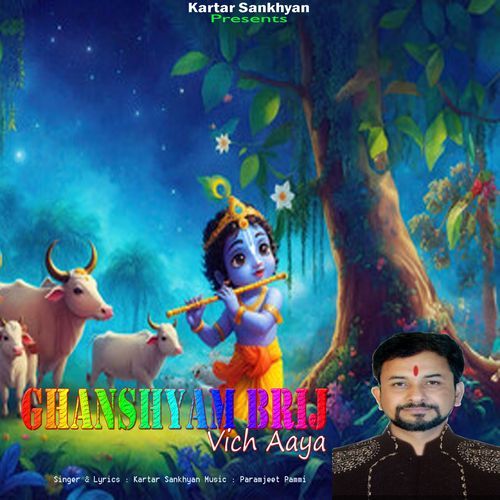 Ghanshyam Brij Vich Aaya